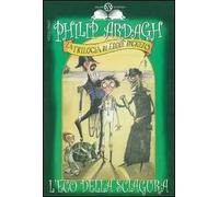 L' eco della sciagura. La trilogia di Eddie Dickens