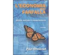 L' economia della farfalla. Società, mercato e comportamento