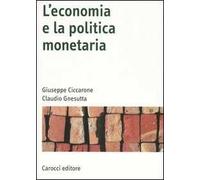 L' economia e la politica monetaria