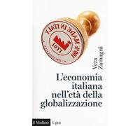 L' economia italiana nell'età della globalizzazione