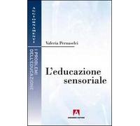 L' educazione sensoriale