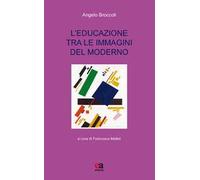 L' educazione tra le immagini del moderno