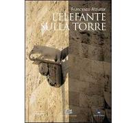 L' elefante sulla torre