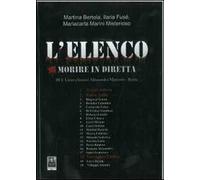 L' elenco. Morire in diretta