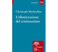 L' ellenizzazione del cristianesimo
