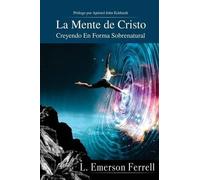 L Emerson Ferrell La Mente De Cristo (2016 Version) (Tascabile)