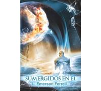 L Emerson Ferrell Sumergidos En Él (Tascabile)