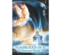 L Emerson Ferrell Sumergidos En Él (Tascabile)