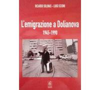 L' emigrazione a Dolianova 1945-1990