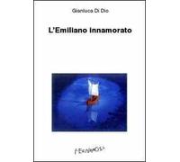 L' Emiliano innamorato