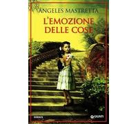 L' emozione delle cose