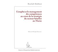 L’emploi et le management des compétences au cœur de la stratégie du secteur hôtelier au Maroc