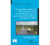 L’empreinte collective de la société civile du Nord-Kivu dans le processus de la réforme foncière en RDC