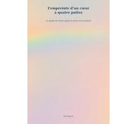 L’empreinte d’un cœur à quatre pattes: Le guide de deuil après la perte d’un animal
