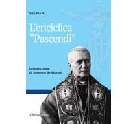 L' enciclica «Pascendi»