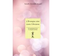 L’ENERGIA CHE CURA L’ANIMA