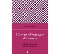 L’energia e il linguaggio della natura-Rosario Pietropaolo