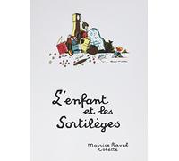 L' Enfant et les Sortilèges pour Soli, Choir et Orchestra Vocal Score