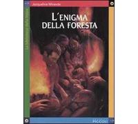 L' enigma della foresta