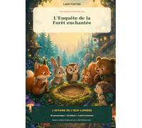 L’Enquête de la Forêt enchantée: UNE GRANDE AVENTURE-JEU