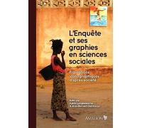 L Enquête et ses graphies en sciences sociales (Tascabile)