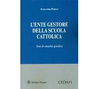 L' ente gestore della scuola cattolica