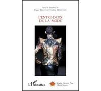 L' entre-deux de la mode