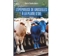 L’épépineuse de groseilles à la plume d’oie