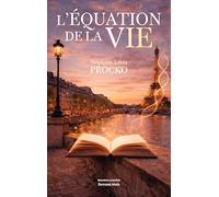 L’équation de la vie