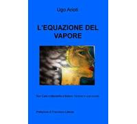 L' equazione del vapore. Don Callo e Maristella a Ballarò: l'amore in una nuvola