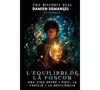 L’Equilibri de la Foscor: Una vida entre l’èxit, la traïció i la resiliència