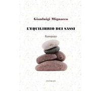 L' equilibrio dei sassi