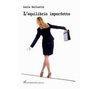 L' equilibrio imperfetto