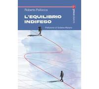 L’equilibrio indifeso