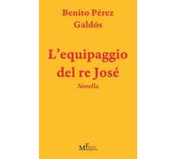 L' equipaggio del re Josè