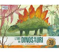 L' era dei dinosauri. Lo stegosauro 3D. Con Giocattolo