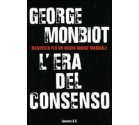 L' era del consenso
