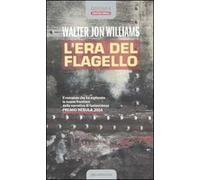 L' era del flagello