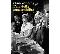 L' era della suscettibilità