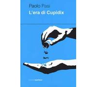 L' era di Cupidix