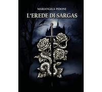 L’erede di Sargas