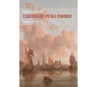 L' eredità dei petali d'avorio
