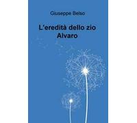 L' eredità dello zio Alvaro