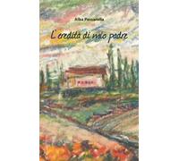 L' eredità di mio padre