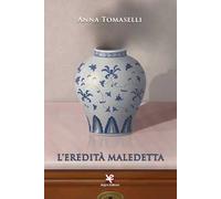 L' eredità maledetta