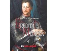 L' eredità medicea