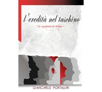 L’eredità nel taschino. «La vendetta di Primo» di Giancarlo Portaluri, 2020, Y