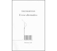 L' eroe alternativo