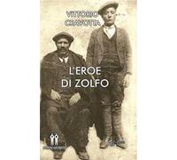 L' eroe di zolfo