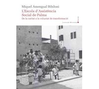L’Escola d’Assistència Social de Palma: De la caritat a la voluntat de transformació: 97
